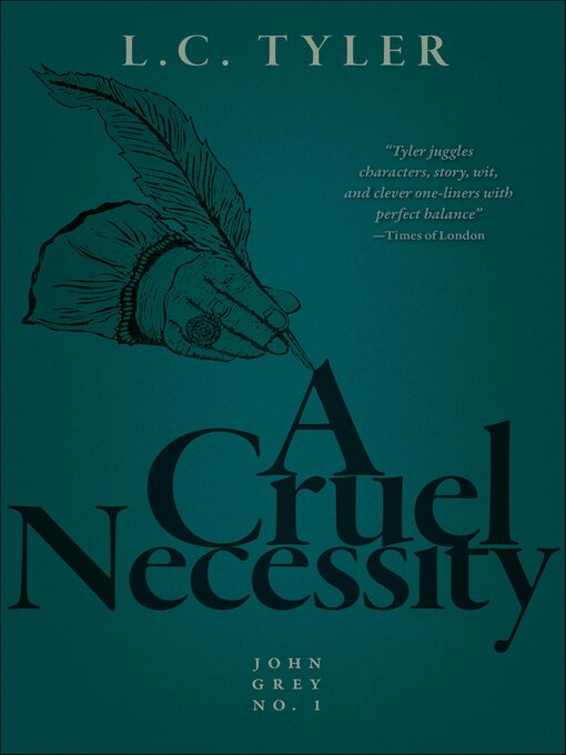 Title details for A Cruel Necessity by L.C. Tyler - Wait list